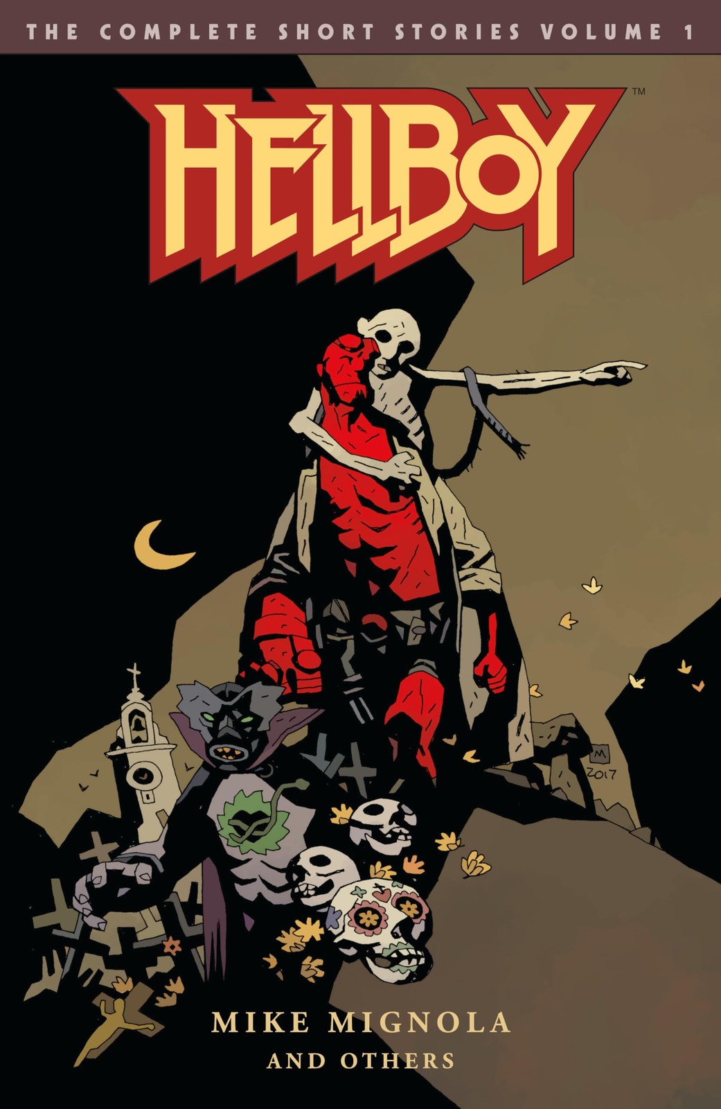 Hellboy: The Complete Short Stories Volume 1 Hellboy: The Complete Short Stories Volume 1