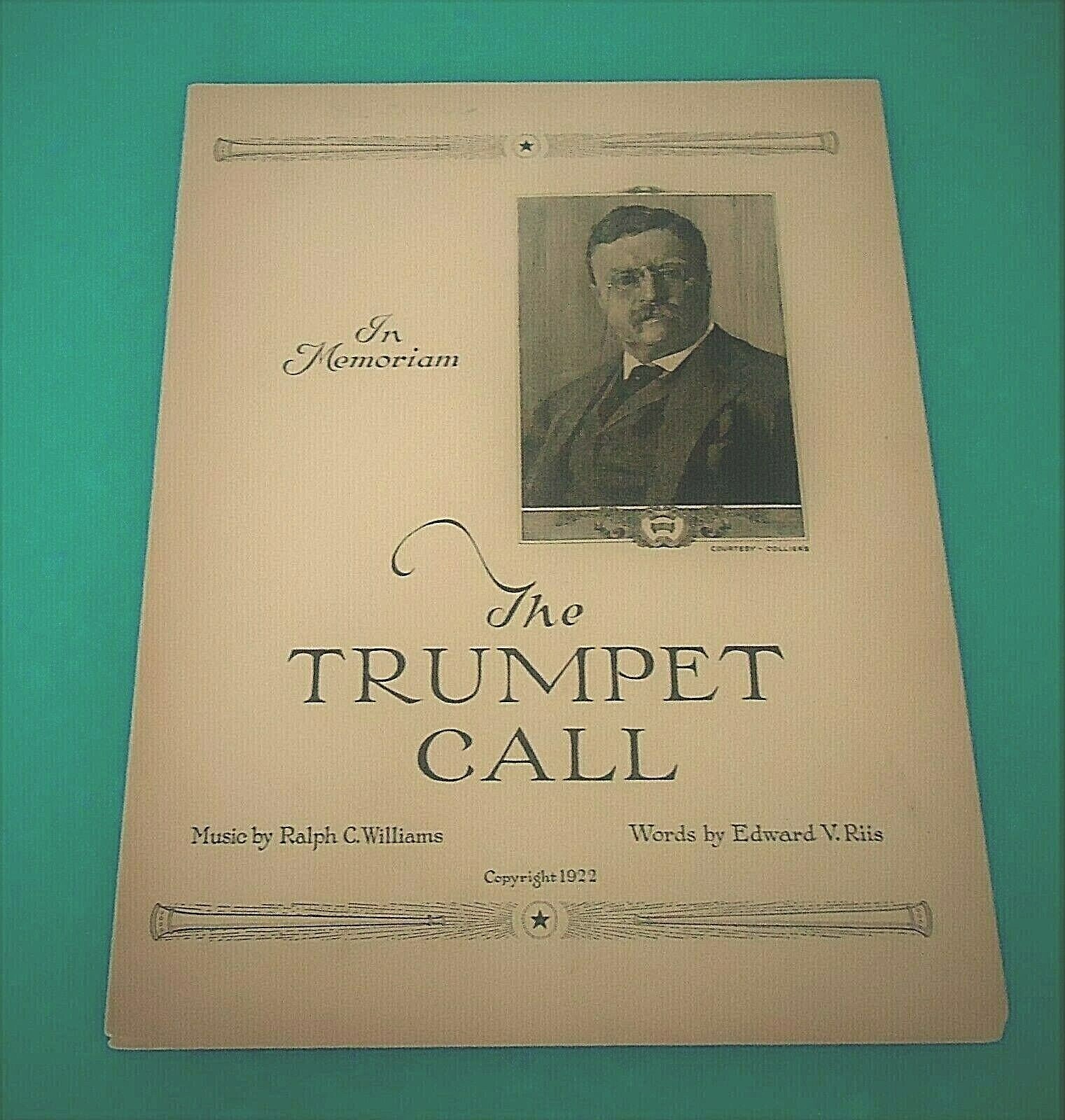 The Trumpet Call 1922 President Theodore ROOSEVELT MEMORIAM Sheet Music 