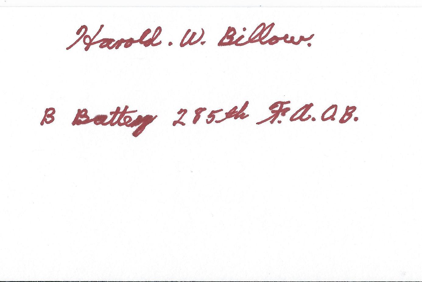 Harold Billow signed 3x5 index card Bulge Malmedy Massacre Survivor COA LOOK Harold Billow signed 3x5 index card Bulge Malmedy Massacre Survivor COA LOOK