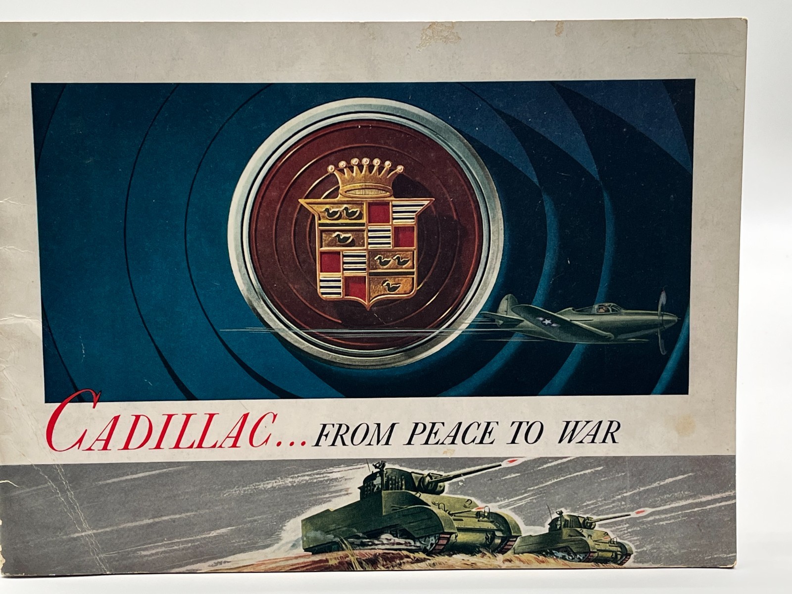 Vintage 1943 Cadillac From Peace to War WWII Brochure Booklet Tank Airplane Orig Vintage 1943 Cadillac From Peace to War WWII Brochure Booklet Tank Airplane Orig