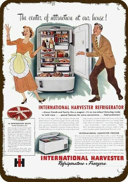 1949 INTERNATIONAL HARVESTER REFRIGERATOR Vnt-Look DECORATIVE REPLICA METAL SIGN 1949 INTERNATIONAL HARVESTER REFRIGERATOR Vnt-Look DECORATIVE REPLICA METAL SIGN