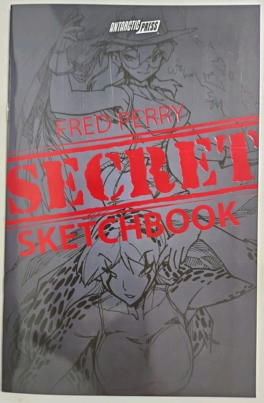 Fred Perry Secret Sketchbook, Antarctic Press October 2022 Fred Perry Secret Sketchbook, Antarctic Press October 2022