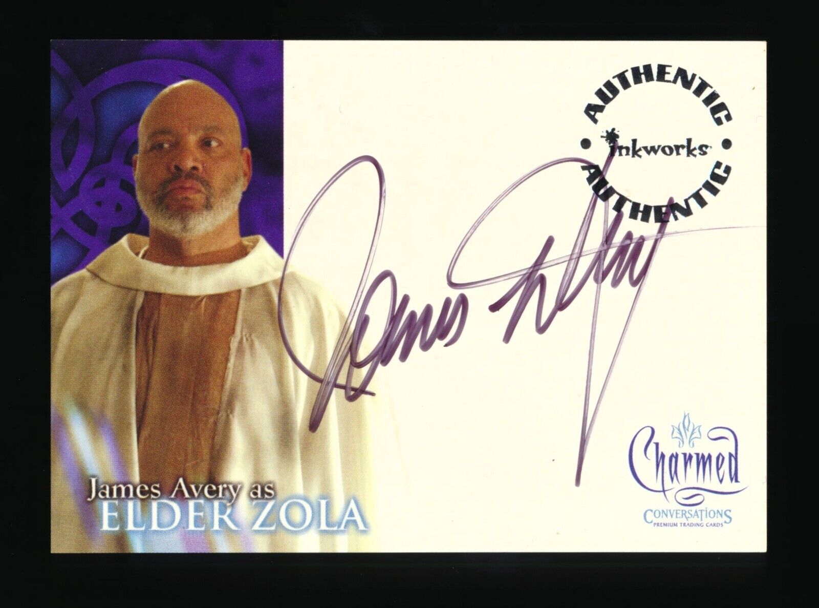 2005 CHARMED CONVERSATIONS JAMES AVERY AUTOGRAPH CARD AS ZOLA THE ELDER # A-7