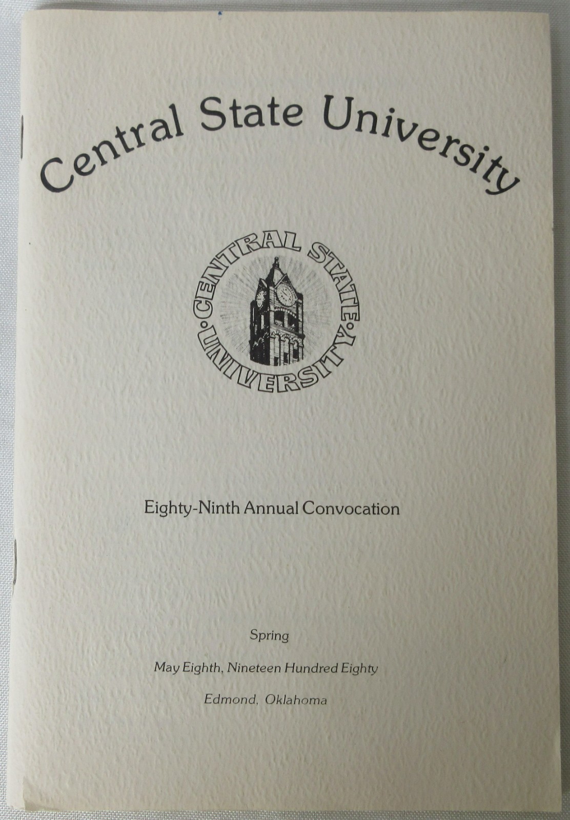 Central State University 89th Annual Convocation Program Souvenir Spring 1980 Central State University 89th Annual Convocation Program Souvenir Spring 1980