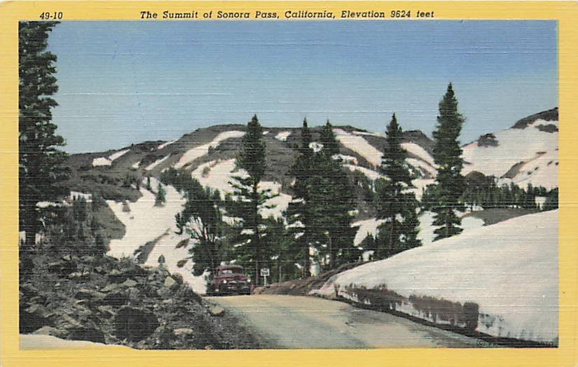 Postcard CA: Summit of Sonora Pass, California, Linen Postcard CA: Summit of Sonora Pass, California, Linen
