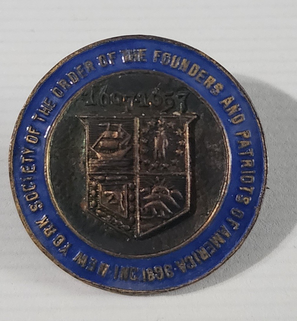 Rare - New York Society of the Order of the Founders and Patriots of America Pin Rare - New York Society of the Order of the Founders and Patriots of America Pin