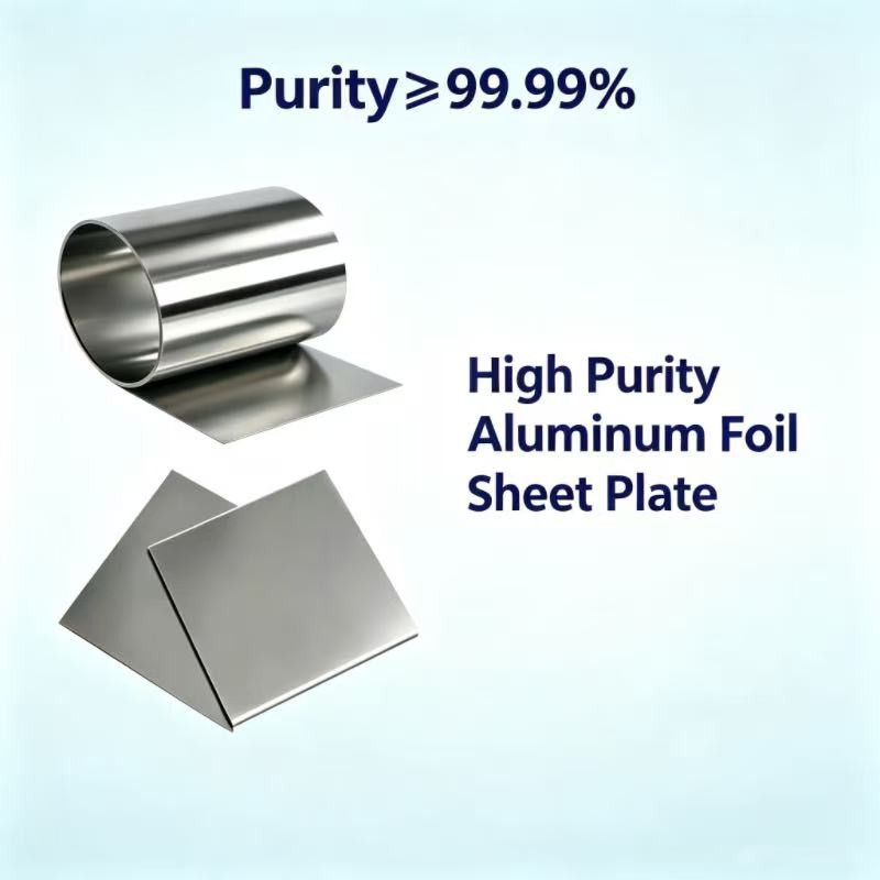 4N ≥99.99% High Purity Aluminum Foil Sheet Plate Sputtering Scientific Research 4N ≥99.99% High Purity Aluminum Foil Sheet Plate Sputtering Scientific Research