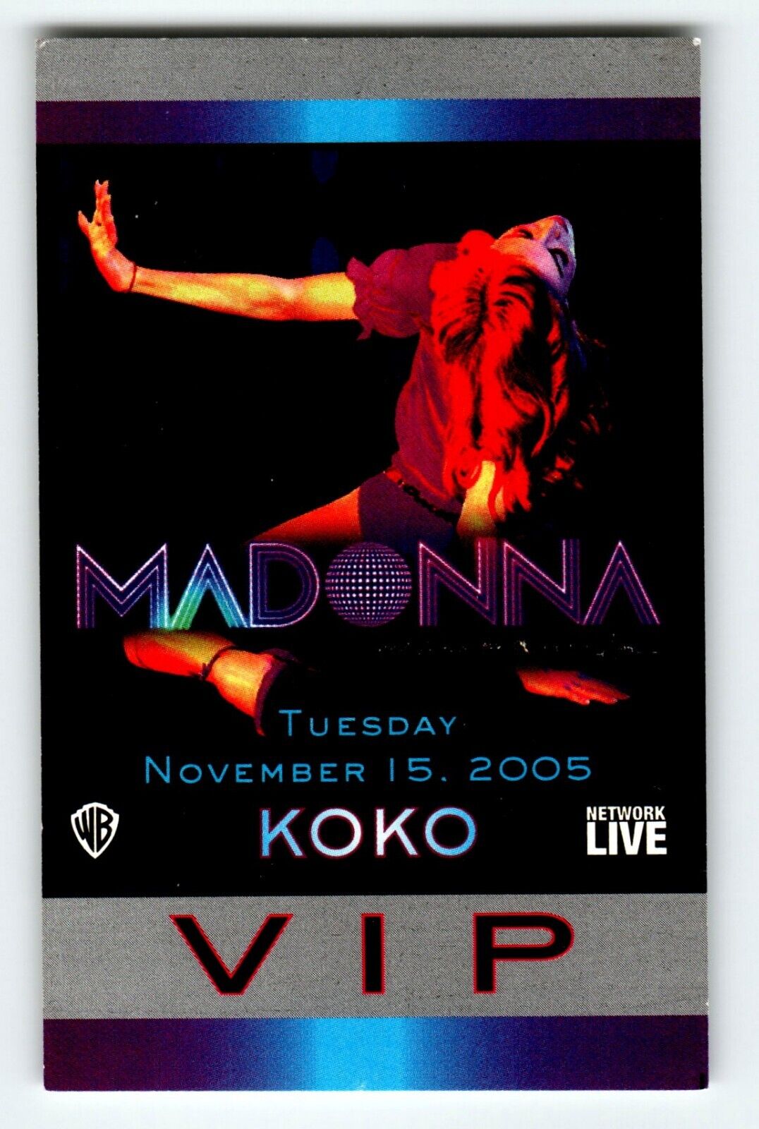 Madonna Backstage Pass Original 2005 Concert VIP Confessions On The Dance Floor
