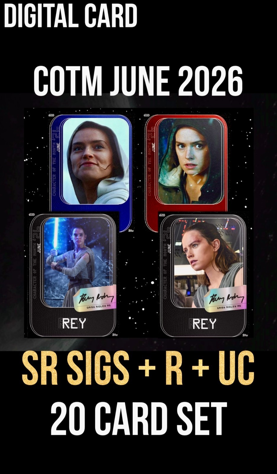 COTM CHARACTER OF MONTH REY SIGNATURE 10 11 +R+U SET TOPPS STAR WARS CARD TRADER COTM CHARACTER OF MONTH REY SIGNATURE 10 11 +R+U SET TOPPS STAR WARS CARD TRADER