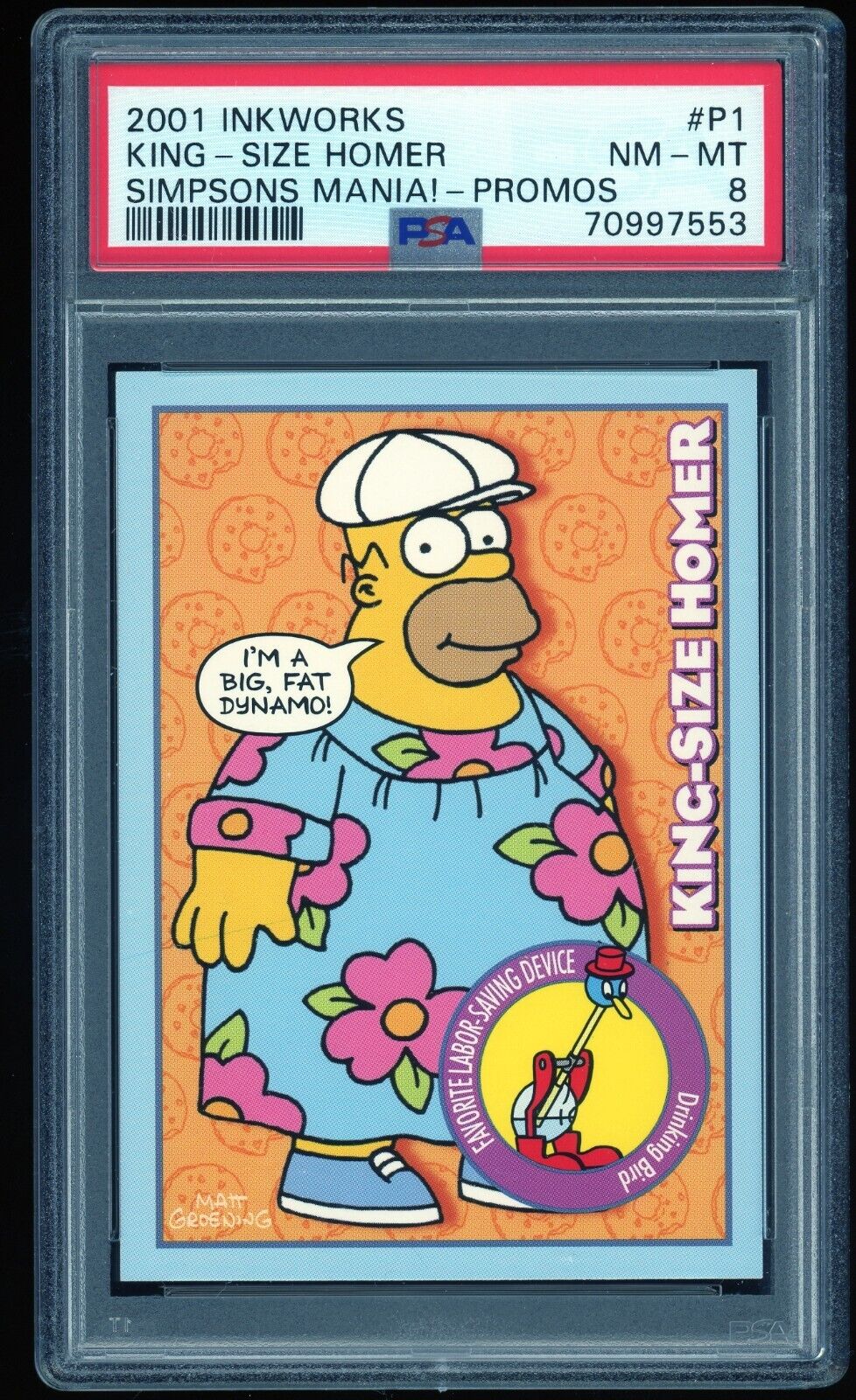 Homer Simpson 2001 Inkworks Simpsons Mania Promos #P1 King Size Homer PSA 8