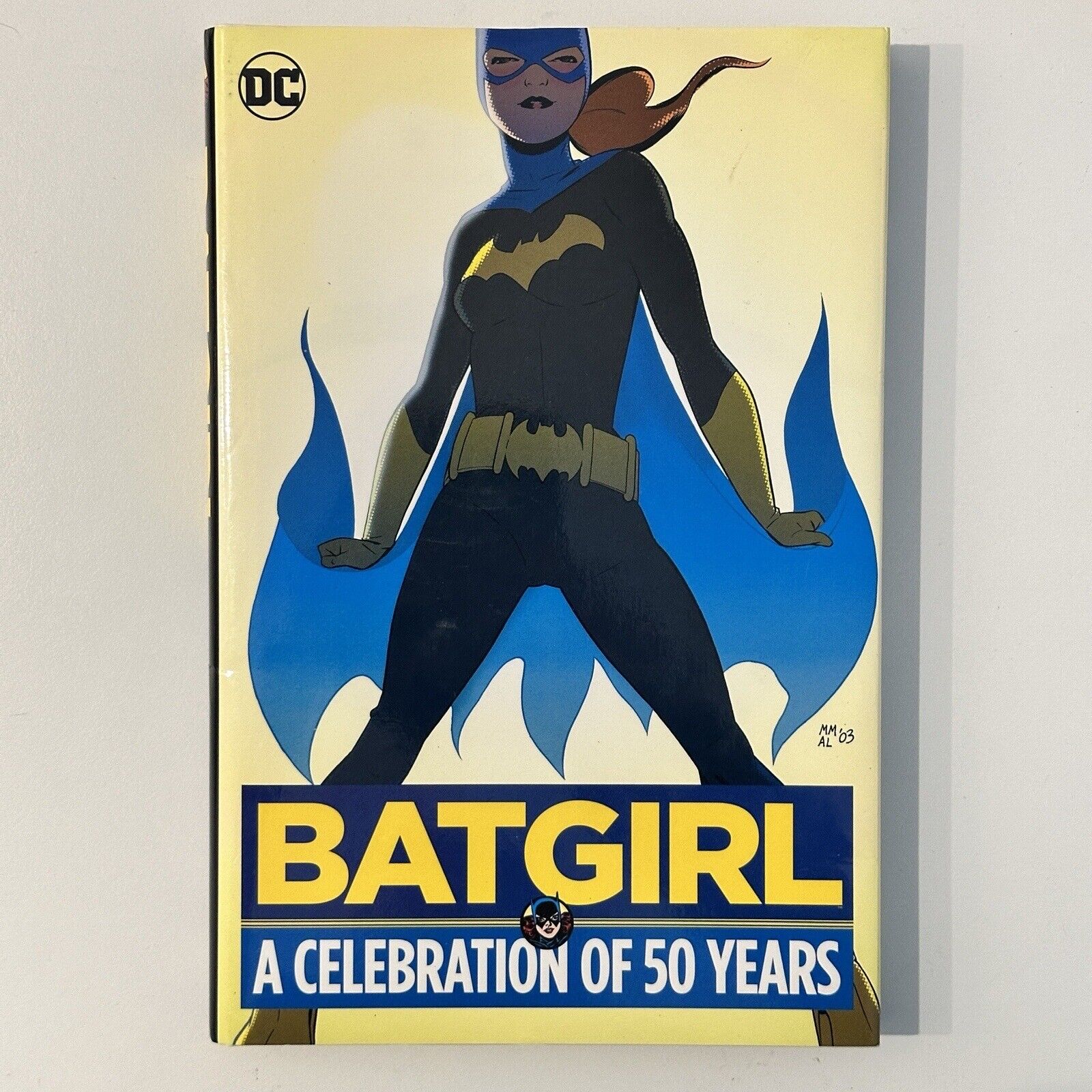 BATGIRL : A CELEBRATION OF 50 YEARS HC, DC COMICS (2017) UNREAD SEE PHOTOS