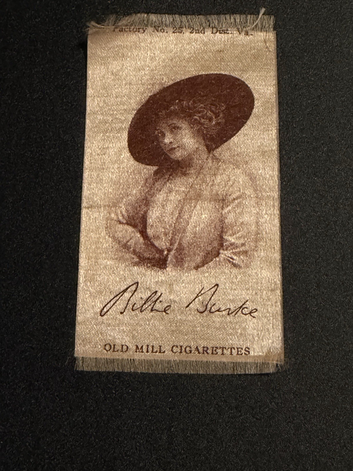 c1912 Old Mill Cigarettes Tobacco Silk Billie Burke Actress Glinda Wizard of Oz