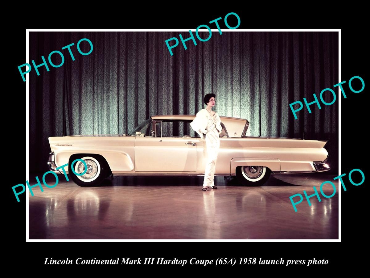 OLD POSTCARD SIZE PHOTO OF 1958 LINCOLN CONTINENTAL Mk III LAUNCH PRESS PHOTO 1 OLD POSTCARD SIZE PHOTO OF 1958 LINCOLN CONTINENTAL Mk III LAUNCH PRESS PHOTO 1