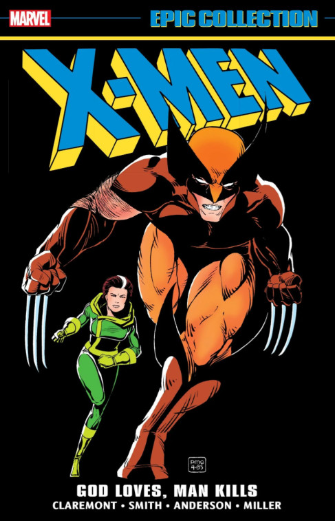 X-Men Epic Collection: God Loves, Man Kills Paperback by Chris Claremont X-Men Epic Collection: God Loves, Man Kills Paperback by Chris Claremont