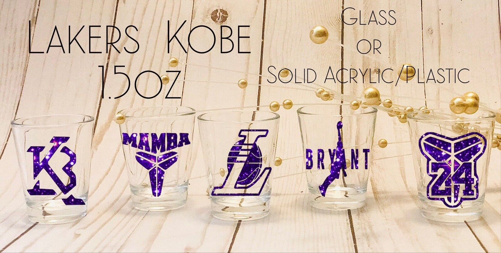 Kobe Mamba Forever Laker  Legend  Shot Glasses