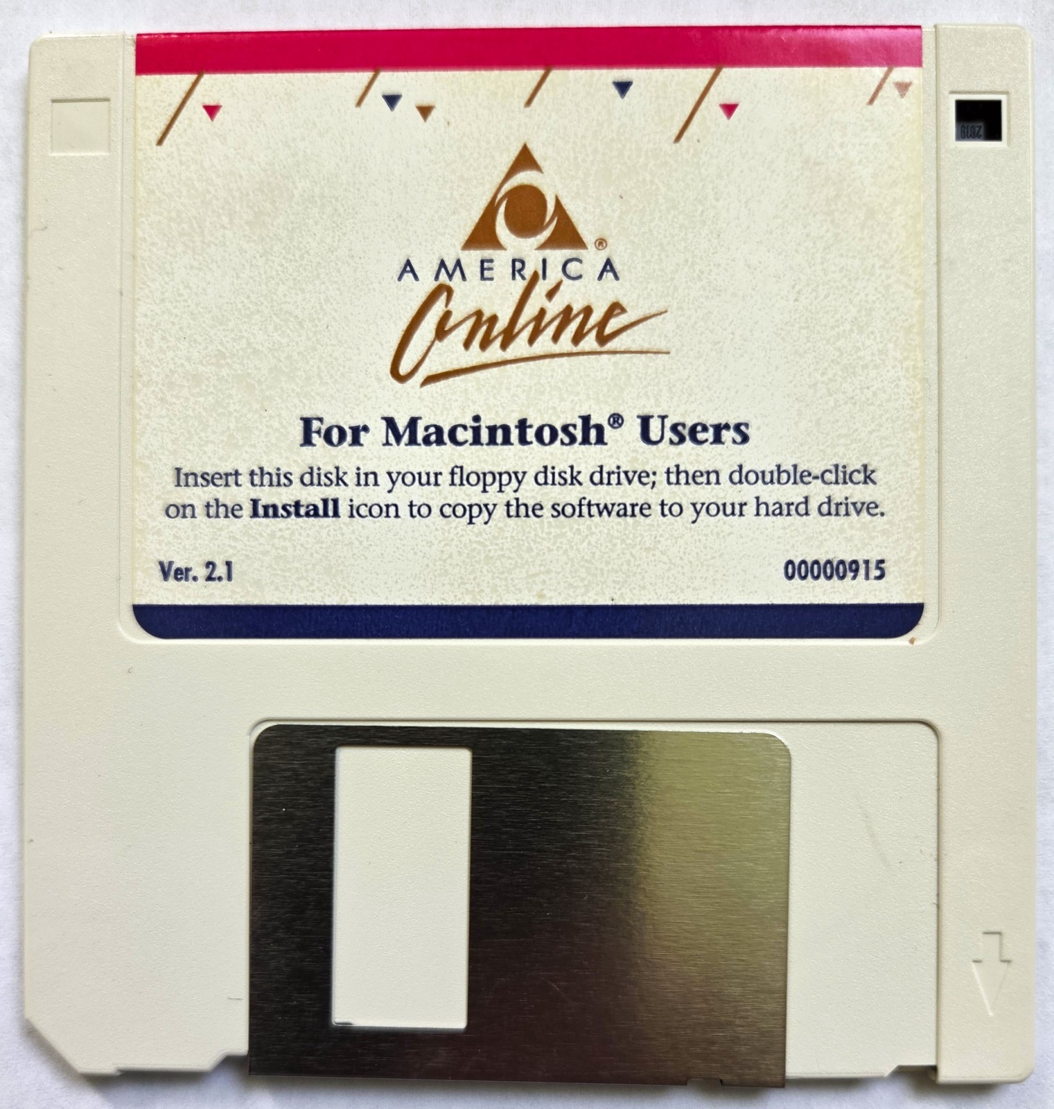 AOL Install / Collectible Disk version 2.1 for Macintosh America Online, 1993-94 AOL Install / Collectible Disk version 2.1 for Macintosh America Online, 1993-94