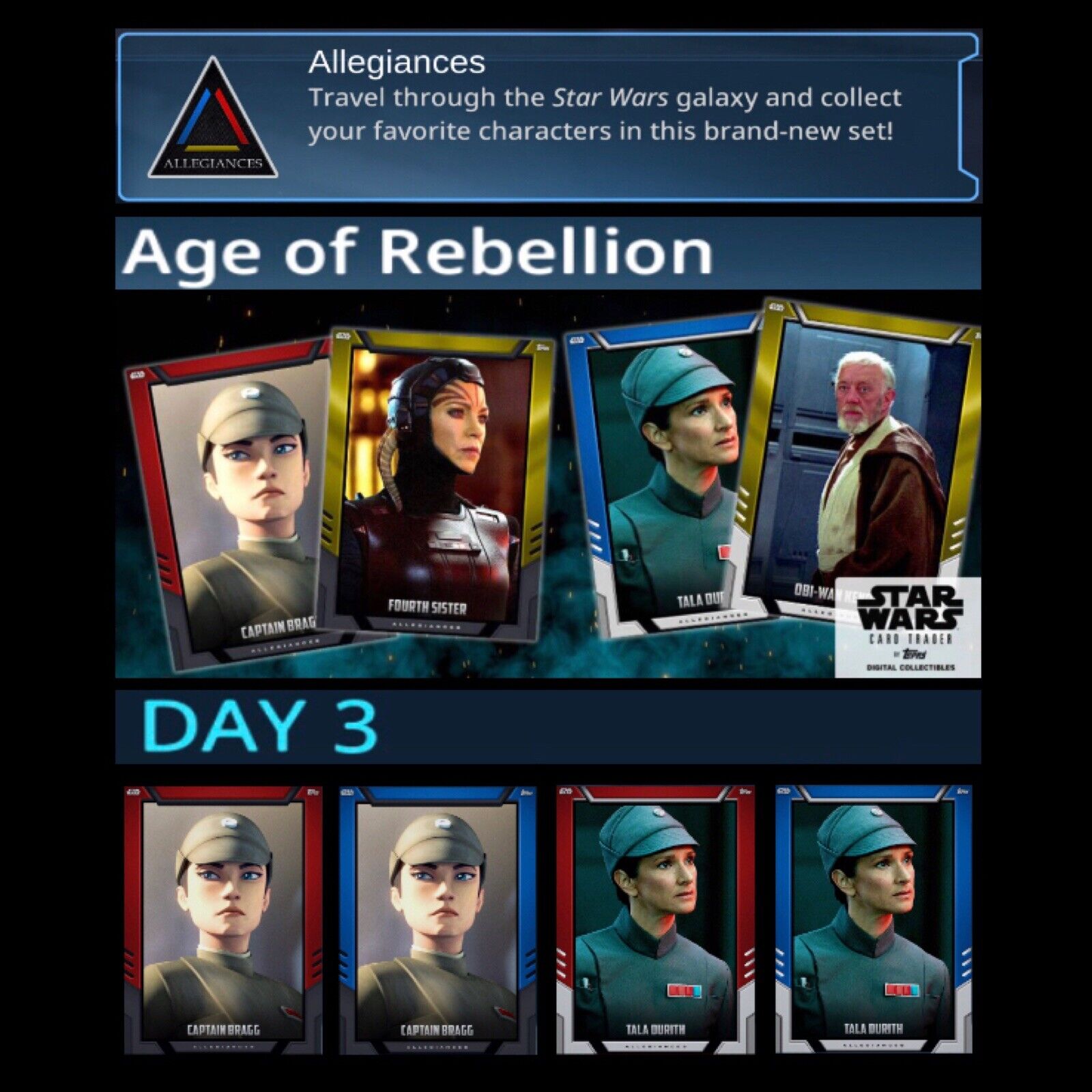 ALLEGIANCES-AGE OF REBELLION-DAY 3-RED+BLUE-4 CARDS-TOPPS STAR WARS CARD TRADER