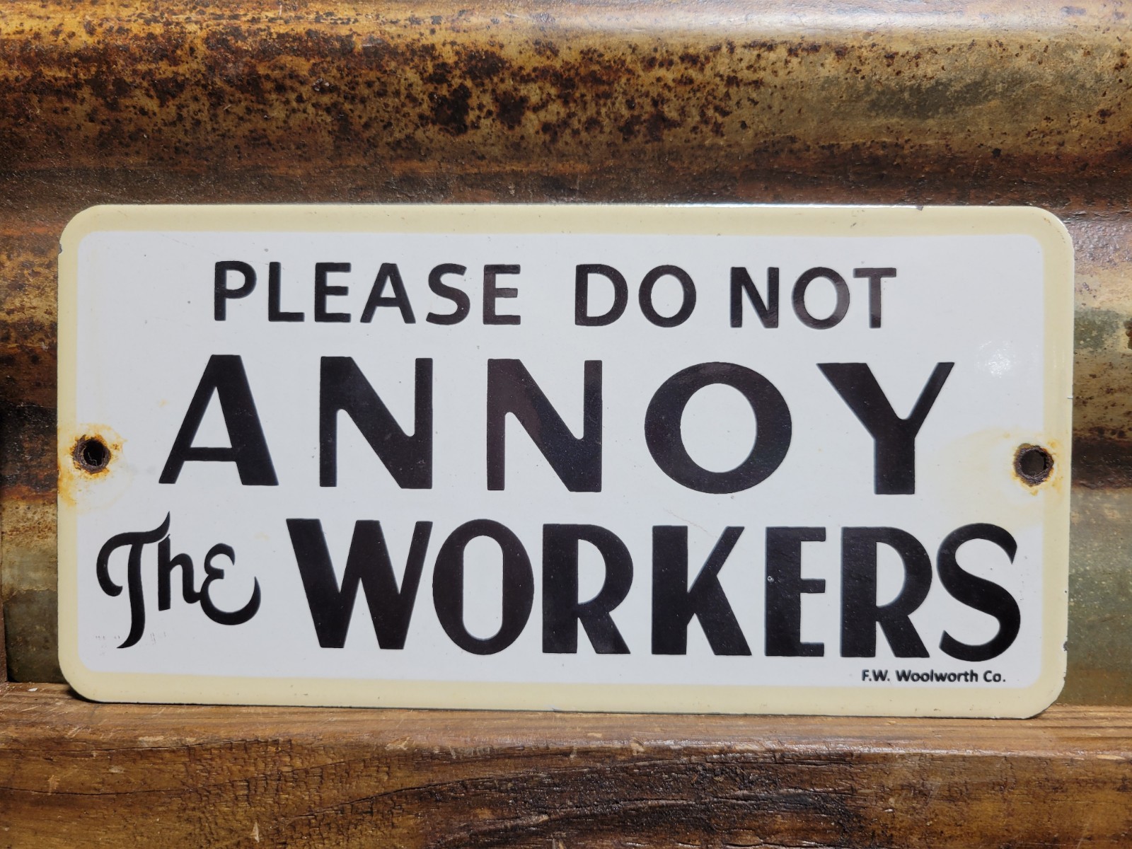 VINTAGE WOOLWORTH PORCELAIN SIGN OLD DEPARTMENT STORE COUNTER DONT ANNOY WORKERS VINTAGE WOOLWORTH PORCELAIN SIGN OLD DEPARTMENT STORE COUNTER DONT ANNOY WORKERS