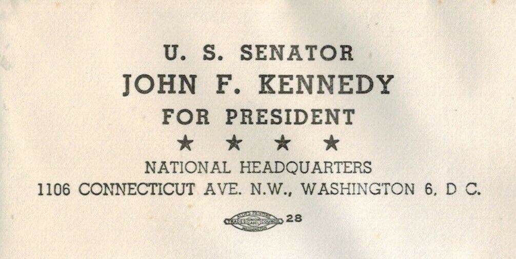1960 John F. Kennedy U.S. Senator for President 4