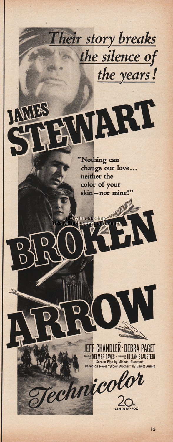 1950 Broken Arrow James Stewart Debra Paget Jeff Chandler movie promo ad 1950 Broken Arrow James Stewart Debra Paget Jeff Chandler movie promo ad