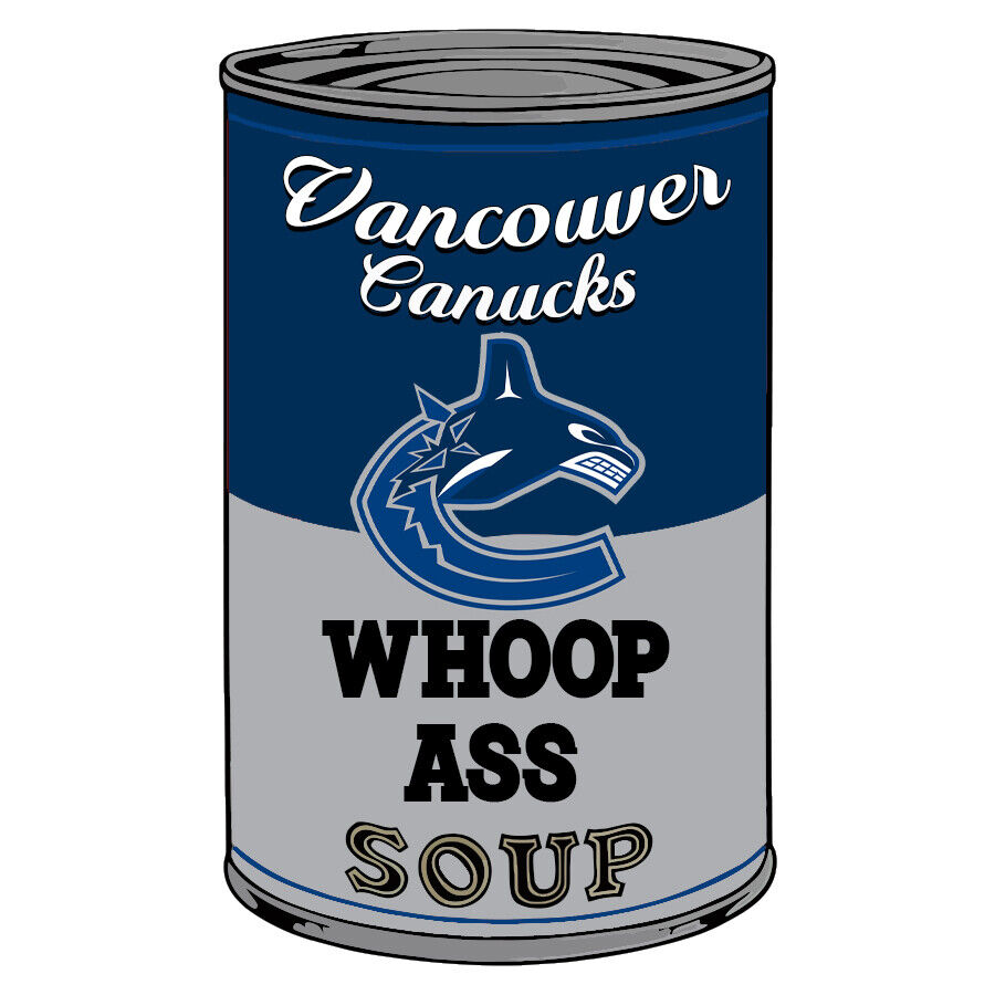 Vancouver Canucks Can Of Whoop A** Vinyl Decal / Sticker 10 sizes Tracking