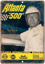 Atlanta 500 Fred Lorenzen Raceway Ad Reproduction Metal Sign A650 picture