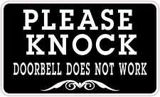 5in x 3in Doorbell Does Not Work Please Knock Vinyl Sticker Business Sign Decal picture