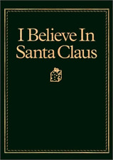 I Believe in Santa Claus - NEW picture