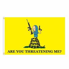 Beavis Are You Threatening Me  Flag 3ft X 5ft Don't Tread On Me **Free Shipping  picture