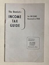1949 DENTIST Income Tax Guide Pierre Fauchard Academy Medicine IRS Business DDS picture