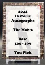 2023 Historic Autographs The Mob 2 Base 100-199 - You Pick picture