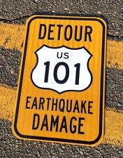 US 101 CALIFORNIA Road Sign Hollywood earthquake DETOUR 12