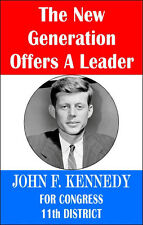 John F Kennedy Campaign Poster 11x17 - #5 Reprint 1946 picture