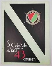 1930 Print Ad The Kyle 43 Cruiser Boat S. Clyde Kyle New York,NY picture