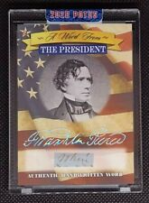 2020 POTUS A Word From The President Franklin Pierce Authentic Handwritten Word picture