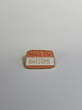 Hello I'm Awesome Name Tag Lapel Pin Humorous Small Size  picture