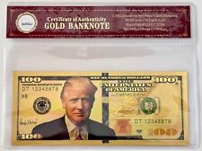 President Donald Trump.. $100 Dollar Bill.. 24K Gold 3D Overlay... With COA picture