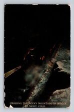 The Rocky Mountains CO-Colorado, Crossing By Night, Vintage c1920 Postcard picture