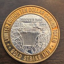 Gold Strike Inn-Hoover Dam-Limited Edition TEN DOLLAR .999 SILVER Coin Token picture