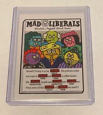MAD LIBERALS Wacky Packages 2017 Garbage Pail Kids Trumpocracy First 100 Days 81 picture