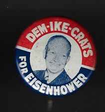 1952 Dwight Eisenhower Presidential Campaign Pin Targeting Democrats w/ Nickname picture