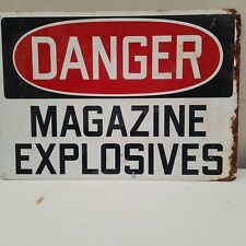 Danger Magazine Explosives Sign Original picture