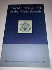 Report:Racial Isolation in the Public Schools w/letter - Media Review copy 1967 picture