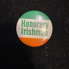 Vintage Honorary Irishman Round Pin 3” picture