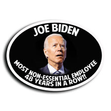 Most Non-Essential Employee Anti Joe Biden Sticker Decal Trump picture