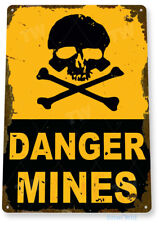 TIN SIGN Danger Mines Metal Décor Wall Art Garage Bones Skull A318 picture