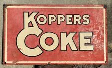 Original Vintage Koppers Coke Porcelain Advertising Sign Authentic Old 17x 10 picture