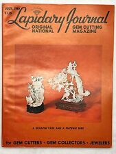 Lapidary Journal Magazine July 1980 A Dragon Vase and Phoenix Bird picture