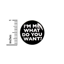 Funny Sarcastic Fridge Magnet I'm Me. What Do You Want Edgy Snarky 1