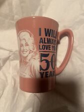 Dolly Parton I’ll Always Love You Mug ,  Dollywood Ill Always Love U, Make Offer picture